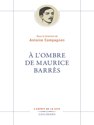 cover image of À l'ombre de Maurice Barrès